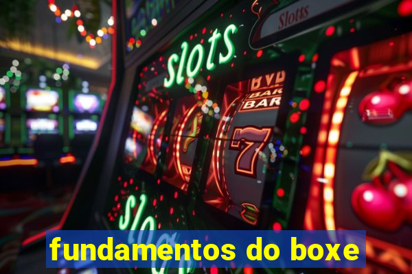 fundamentos do boxe